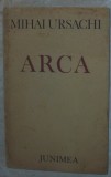 MIHAI URSACHI-ARCA: DIOTIMA/MAREA INFATISARE/ADAOS (1979,pref. ST. AUG. DOINAS)