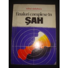 MIHAI RADULESCU - FINALURI COMPLEXE