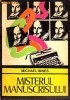 Michael Innes - Misterul manuscrisului (Fost-a Shakespeare in Italia?)