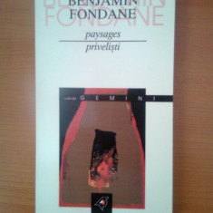 Benjamin Fondane - Paysages / Privelisti (Poeme 1917-1923) Ed. Paralela 45, 2002