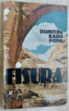 Cumpara ieftin DUMITRU RADU POPA - FISURA (PROZA SCURTA) [editia princeps - 1985]