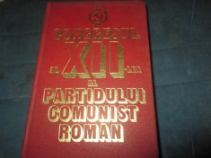 CONGRESUL AL XII-LEA AL PARTIDULUI COMUNIST ROMAN foto