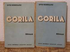 GORILA - LIVIU REBREANU (AN 1938 , ED.A II -A) foto