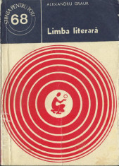 Alexandru Graur - Limba literara foto