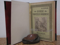 ISTORIA COMERTULUI ROMANESC,EPOCA VECHE - NICOLAE IORGA (PRIMA EDITIE, AN 1925 ) foto