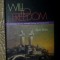 Will to freedom A perilous journey through fascism and communism/ Egon Balas cu dedicatia autorului