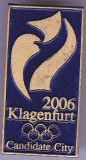Insigna olimpica - 2006 KLAGENFURT - oras candidat