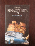 MALAVITA - Tonino Benacquisrta - 2006, 308 p., Nemira