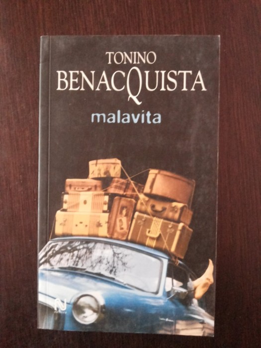 MALAVITA - Tonino Benacquisrta - 2006, 308 p.
