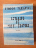H5 Teodor Parapiru - Acvariul cu pesti exotici, 1987