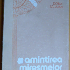 DOINA SALAJAN - AMINTIREA MIRESMELOR (VERSURI, editia princeps - 1977)