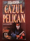 CAZUL PELICAN -- John Grisham --1994, 414 p.