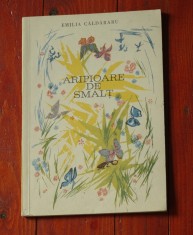 Aripioare de smalt de Emilia Caldararu / poezii - Ed Tineretului 1967 - 78 pag foto