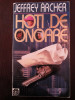 HOTI DE ONOARE -- Jeffrey Archer -- 1995, 443 p., Rao