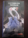 OPT -- Katherine Neville -- 2007, 762 p., Rao