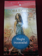 Nora Roberts - Magia trecutului - 282148 foto