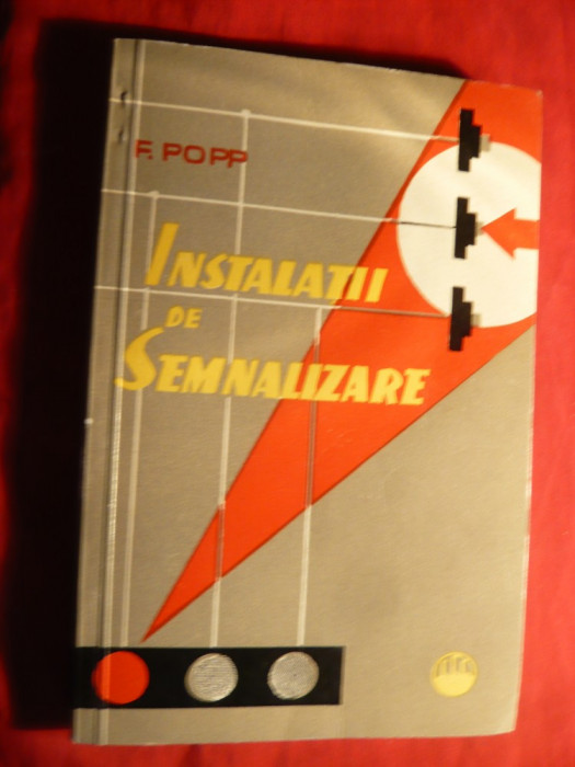 E. Popp - Instalatii de Semnalizare - Ed. Tehnica 1960