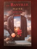 MAREA - John Banville - 2007, 244 p.