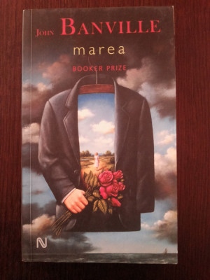 MAREA -- John Banville -- 2007, 244 p. foto