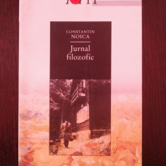 JURNAL FILOZOFIC -- Constantin Noica -- 2002, 129 p.