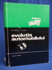 GH.FRATILA - EVOLUTIA AUTOMOBILULUI ( ISTORIA AUTOMOBILULUI ) - 1971 foto