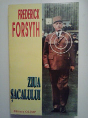 FREDERICK FORSYTH - ZIUA SACALULUI ( thriller ) foto