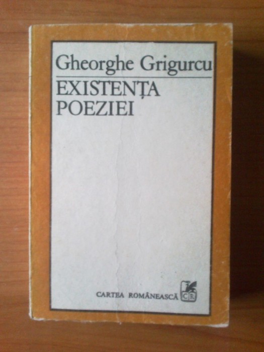 b2 GHEORGHE GRIGURCU - EXISTENTA POEZIEI