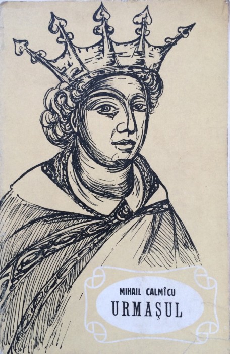 URMASUL - Mihail Calmicu