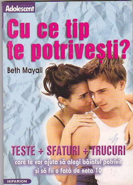 BETH MAYALL - CU CE TIP TE POTRIVESTI?