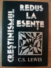 CRESTINISMUL REDUS LA ESENTE de C.S. LEWIS 1987 foto