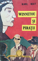 WINNETOU SI PIRATII - Karl May foto