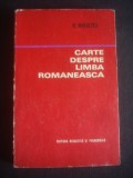 Nicolae Mihaescu - Carte despre limba romaneasca