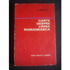 Nicolae Mihaescu - Carte despre limba romaneasca