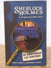 IN CAUTAREA LUI WATSON .SHERLOCK HOLMES SI STRENGARII DE PE BAKER STREET foto