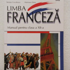 LIMBA FRANCEZA -MANUAL CLASA A XII- A .STELUTA COCULESCU,MARIOARA SIMA