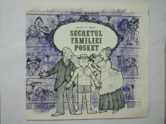 SECRETUL FAMILIEI POSKET - TEATRUL BULEANDRA 1986 foto