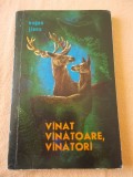 VANAT ,VANATOARE ,VANATORI - EUGEN JIANU