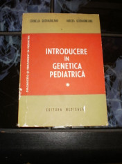 Introducere in genetica pediatrica - vol I - Cornelia Geormaneanu foto