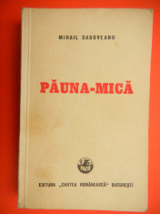 PAUNA MICA Mihail Sadoveanu An ap.1948 foto