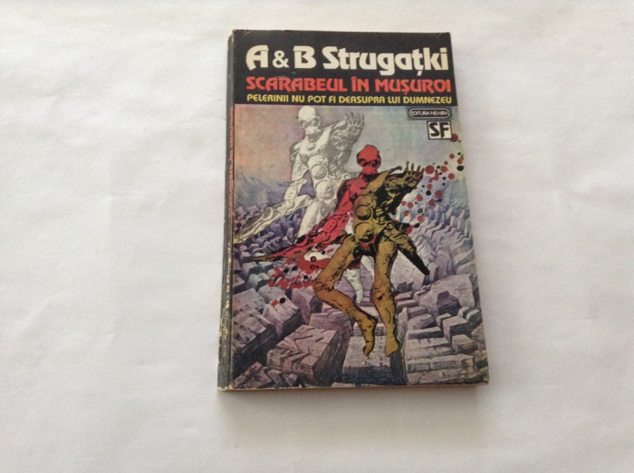 B STRUGATKI - SCARABEUL IN MUSUROI,RF4/2,RF2/4,R1