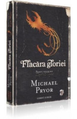 Legile magiei vol.1: Flacara gloriei - Michael Pryor foto