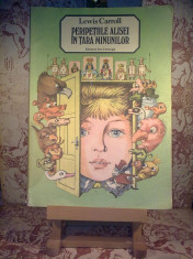 Lewis Carroll - Peripetiile Alisei in tara minunilor &amp;quot;A1166&amp;quot; foto