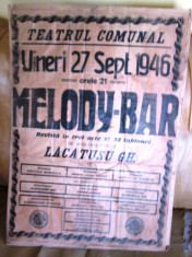 2 AFISE VECHI ANII 1940-MELODY-BAR SI D`ALE CARNAVALULUI ! foto