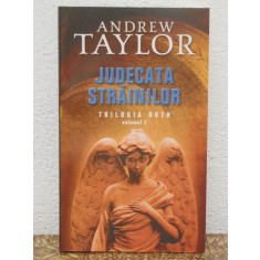 JUDECATA STRAINILOR(TRILOGIA ROTH ,VOL 2)-ANDREW TAYLOR