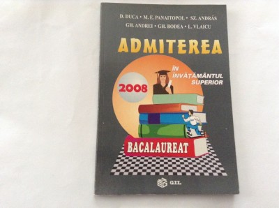 ADMITEREA IN INVATAMANTUL SUPERIOR 2008,RF2/1 foto