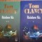 Tom Clancy - Rainbow Six (2 vol.)