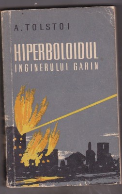 A Tolstoi - Hiperboloidul inginerului Garin (SF) foto