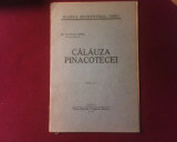 Rudolf Spek Calauza pinacotecii, ed. a IV-a, editie princeps, Alta editura