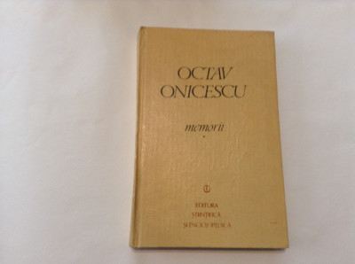 Memorii Vol.I Spre Realizarea Deplina - Octav Onicescu,RF7/4 foto