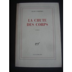 Alain Schifres - La chute des corps